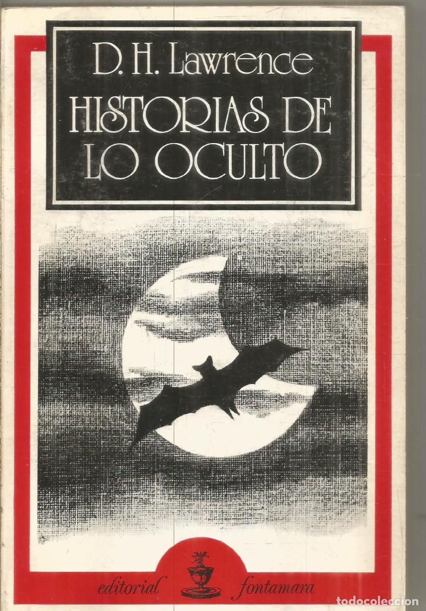 Libros de segunda mano: D.H. LAWRENCE. HISTORIAS DE LO OCULTO. FONTAMARA. PRIMERA EDICION