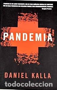 Libros de segunda mano: Pandemia - Teresa Camprodon Alberca - Plaza & Jan&eacute;s Editores - &Eacute;xitos, 001001