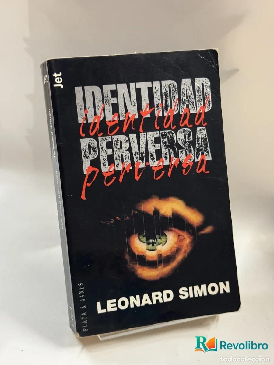 Libros de segunda mano: Identidad perversa - Leonard Simon
