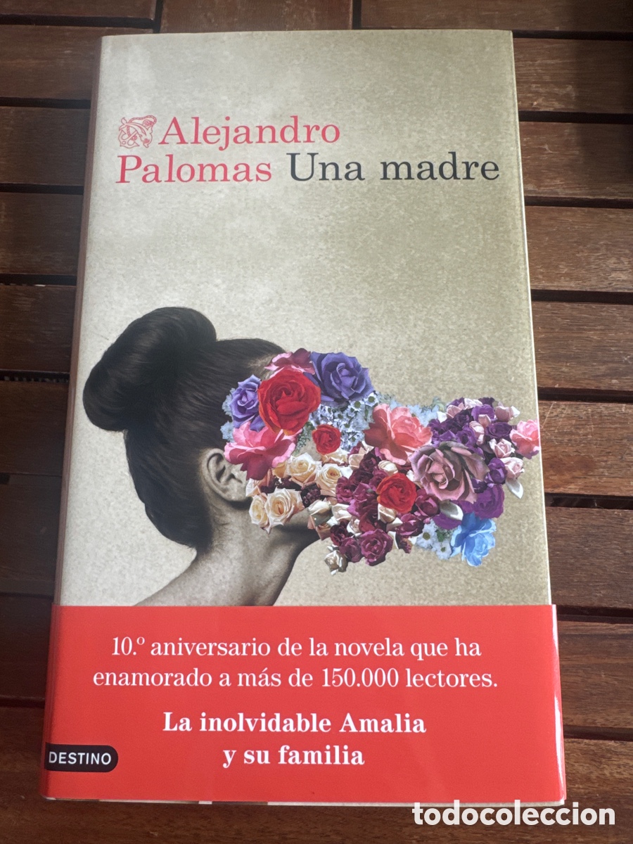 Libros de segunda mano: Una madre Palomas, Alejandro DESTINO 11 / 2024