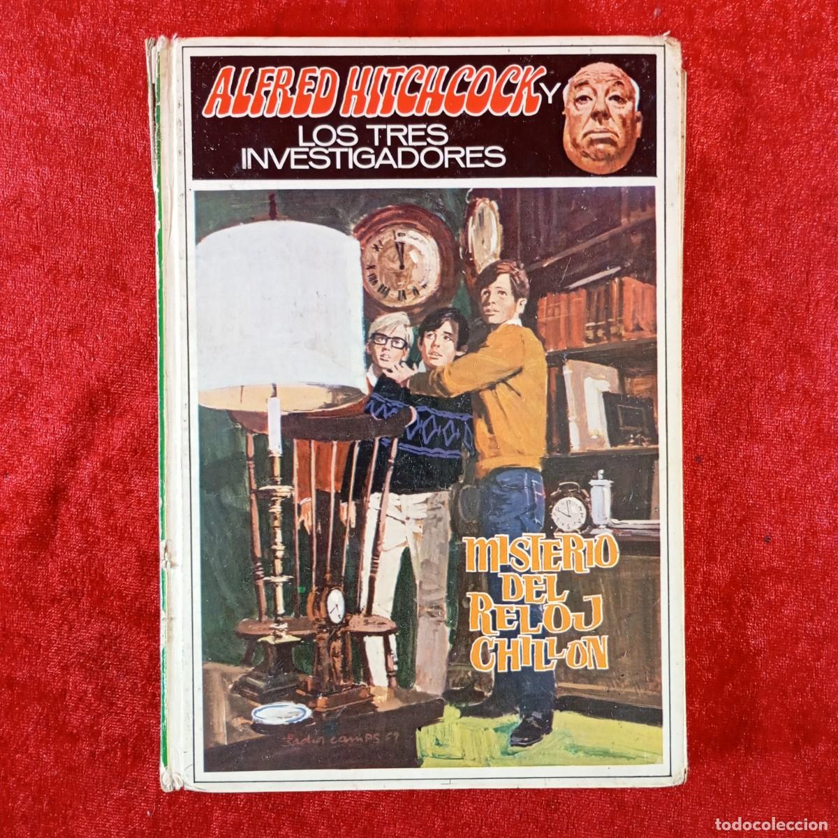 Libros de segunda mano: ALFRED HITCHCOCK Y LOS TRES INVESTIGADORES - MISTERIO DEL RELOJ CHILLON / 1354