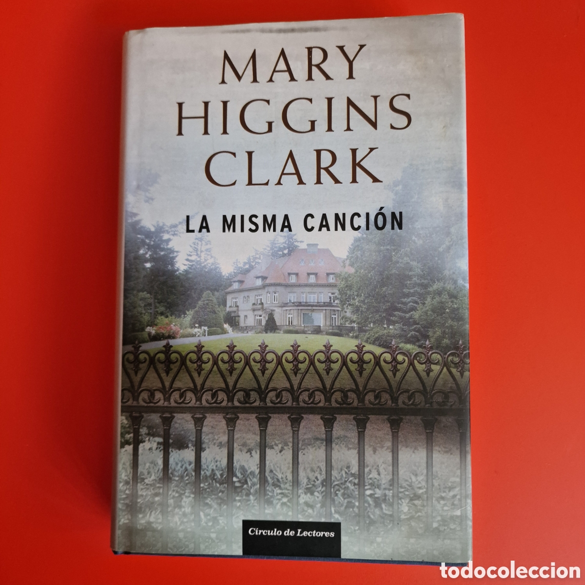 Libros de segunda mano: La misma canci&oacute;n - Mary Higgins Clark