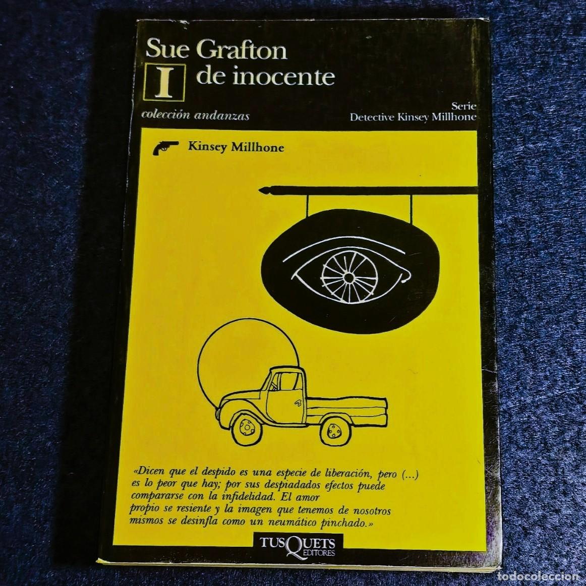 Libros de segunda mano: SUE GRAFTON DE lNOCENTE. KINSEY MILLHONE. A&Ntilde;O 1994