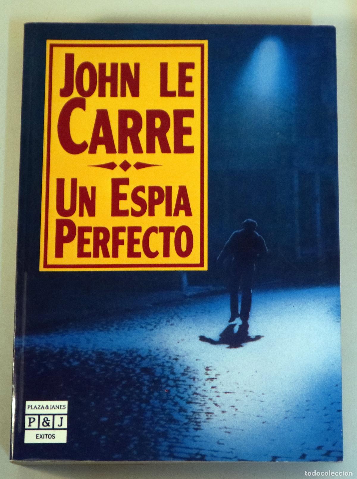 Libri di seconda mano: LE CARRE, John - UN ESP&Iacute;A PERFECTO - Barcelona 1986 - 1&ordf; edici&oacute;n en espa&ntilde;ol