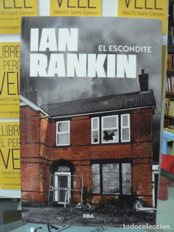 Libros de segunda mano: El Escondite - Ian Rankin - Rba Libros - 09