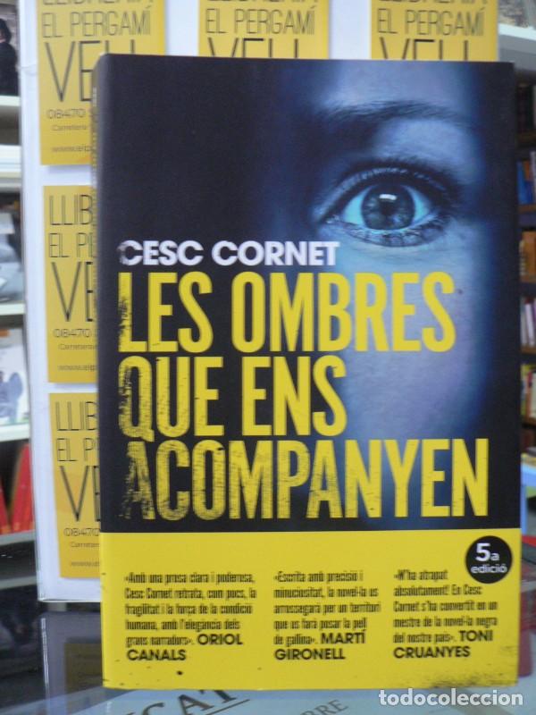 Libros de segunda mano: Les ombres que ens acompanyen - Cesc Cornet - Columna Cat - Cl&agrave;ssica, 08