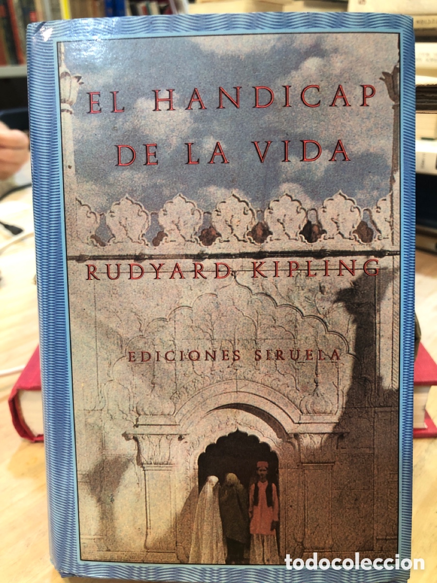 Libros de segunda mano: Rudyard Kipling, El handicap de la vida - Foto 1
