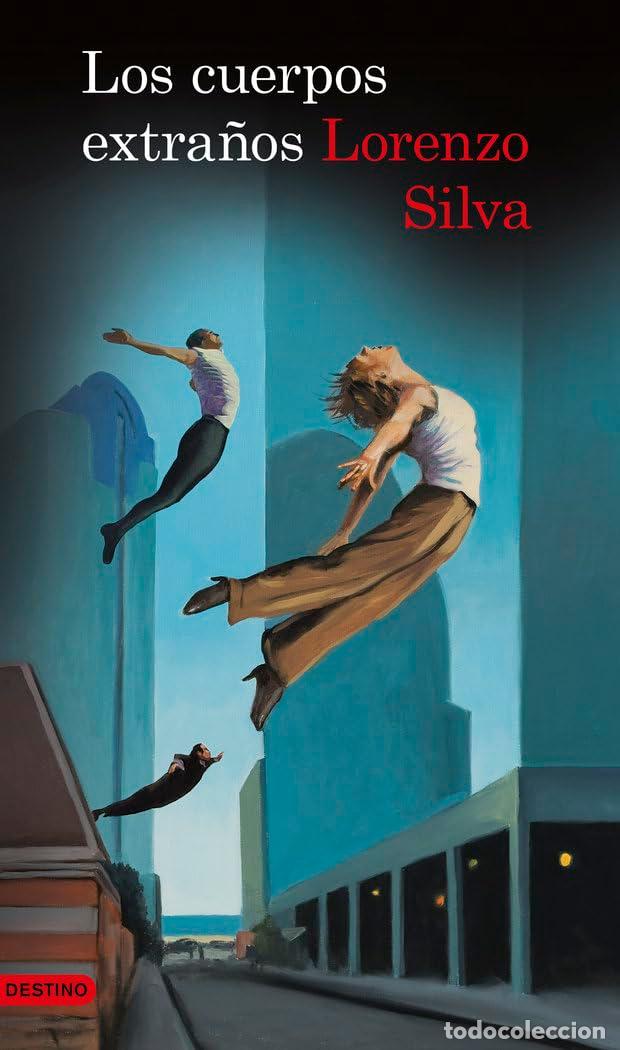 Libros de segunda mano: Los cuerpos extra&ntilde;os: Bevilacqua y Chamorro 8 (&Aacute;ncora & Delf&iacute;n)
