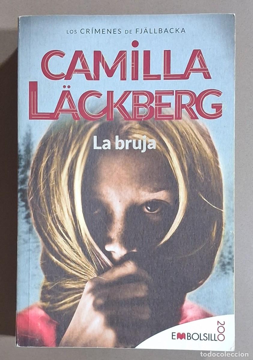 Libros de segunda mano: La bruja. Los crimenes de Fj&auml;llbacka. Camila L&auml;ckberg.DeBolsillo 2020. 763 p&aacute;g. Buen estado