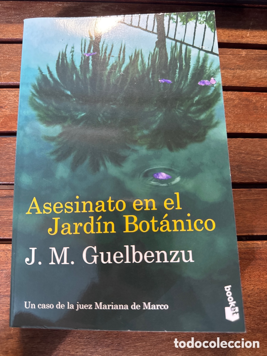 Gebrauchte B&uuml;cher: Asesinato en el Jard&iacute;n Bot&aacute;nico Guelbenzu, J M BOOKET 05 / 2024