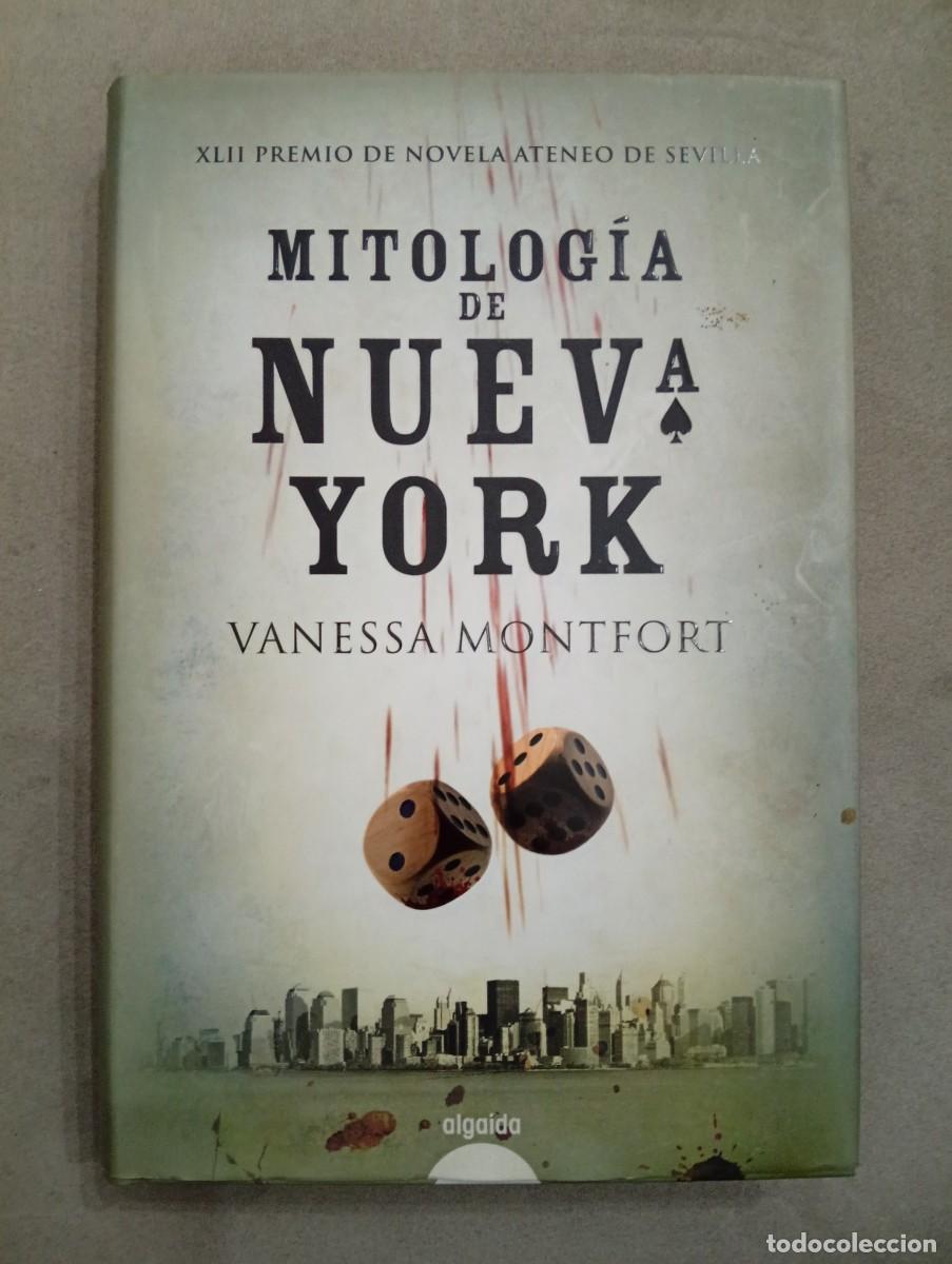 Libros de segunda mano: Vanessa Montfort. Mitolog&iacute;a de Nueva York