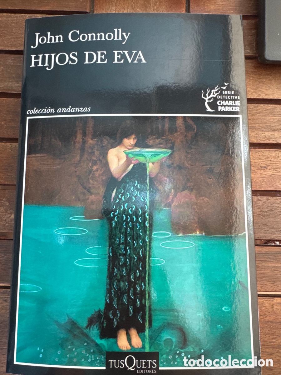 Libros de segunda mano: Hijos de Eva (Serie Charlie Parker 23) John Connolly TUSQUETS 06 / 2026
