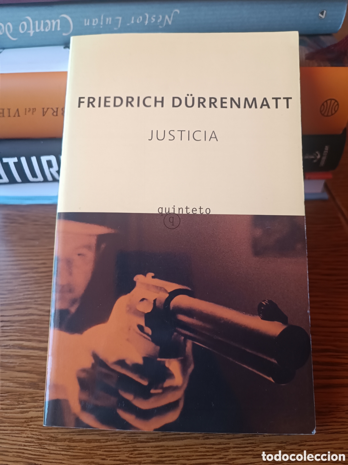 Libros de segunda mano: FRIEDRICH DURRENMATT. JUSTICIA. QUINTETO booket 2005
