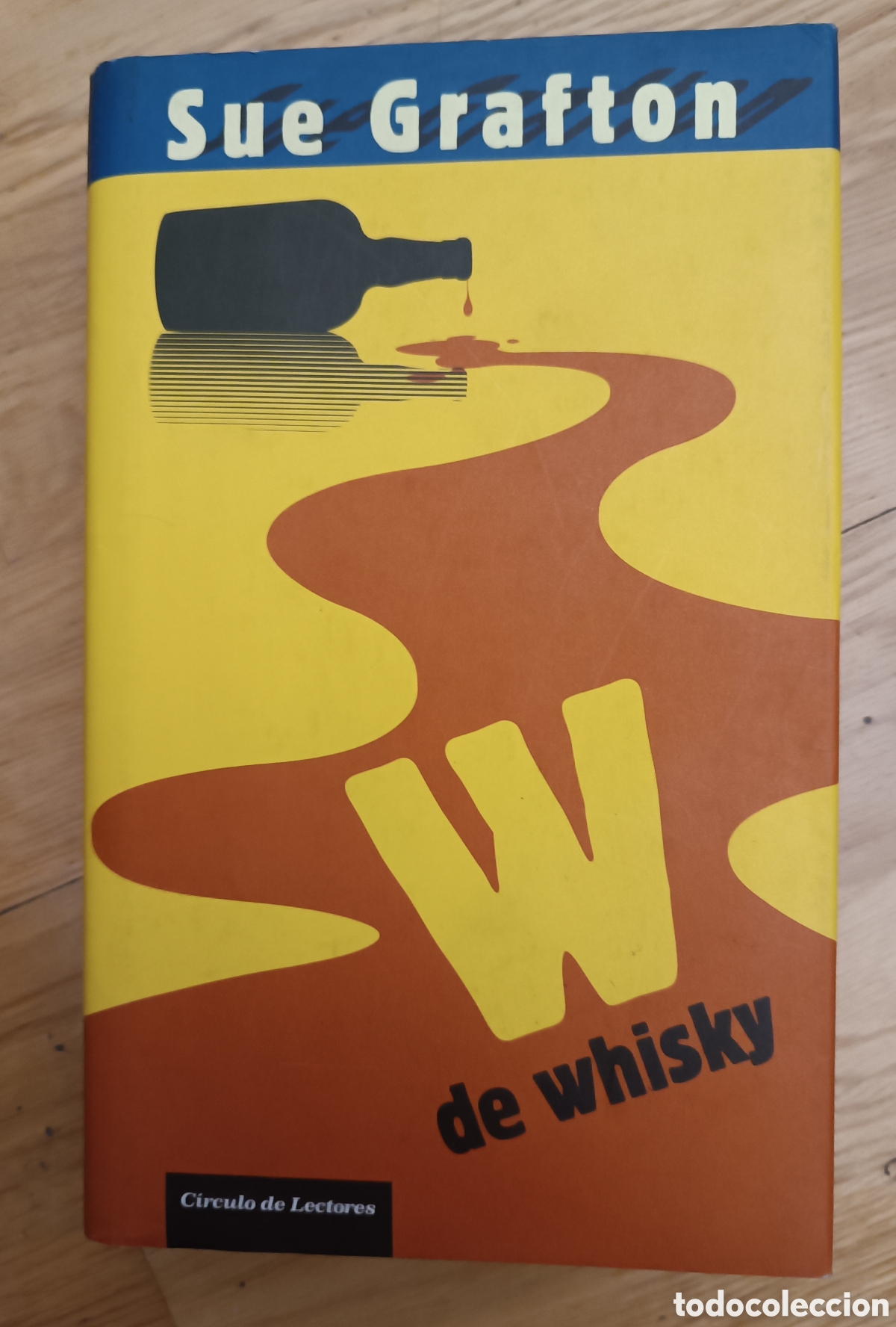 Libros de segunda mano: W de whisky (Sue Grafton).