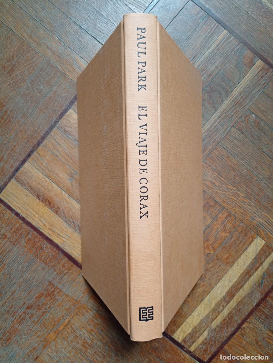 Libros de segunda mano: Paul Park. El viaje de C&oacute;rax