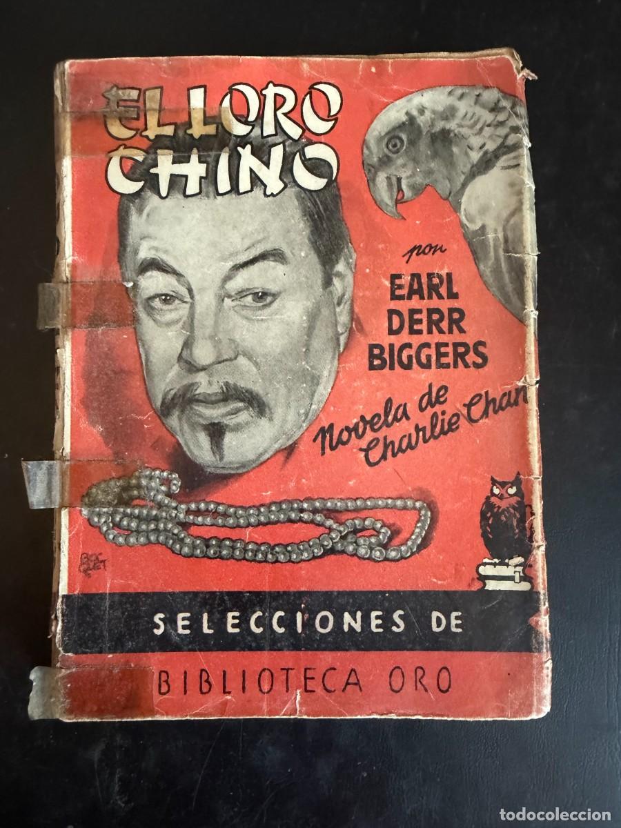 Libros de segunda mano: EL LORO CHINO -SELECCIONES DE BIBLIOTECA ORO