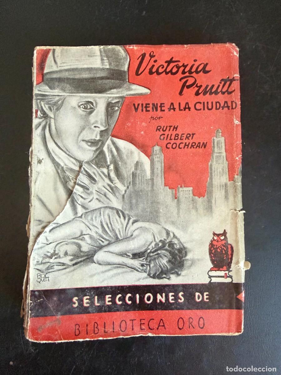 Libri di seconda mano: VICTORIA PRUITT VIENE A LA CIUDAD - SELECCIONES DE BIBLIOTECA ORO
