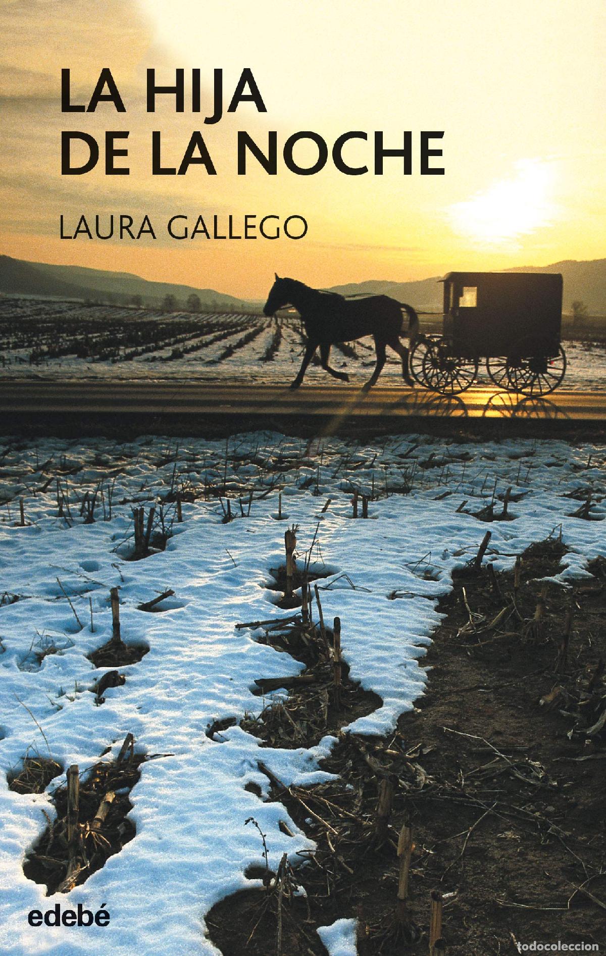 Libros de segunda mano: La hija de la noche - Gallego, Laura