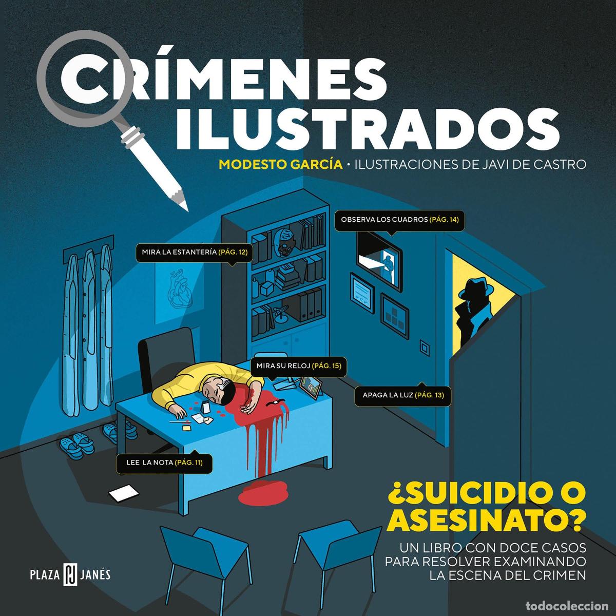 Libros de segunda mano: Cr&iacute;menes ilustrados - &iquest;Suicidio o asesinato?: Resuelve este y otros once casos examinando la escena