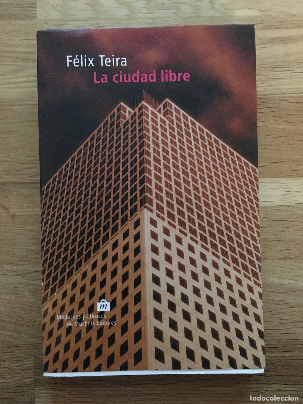 Libros de segunda mano: La ciudad libre: 95 (MODERNOS Y CL&Aacute;SICOS)