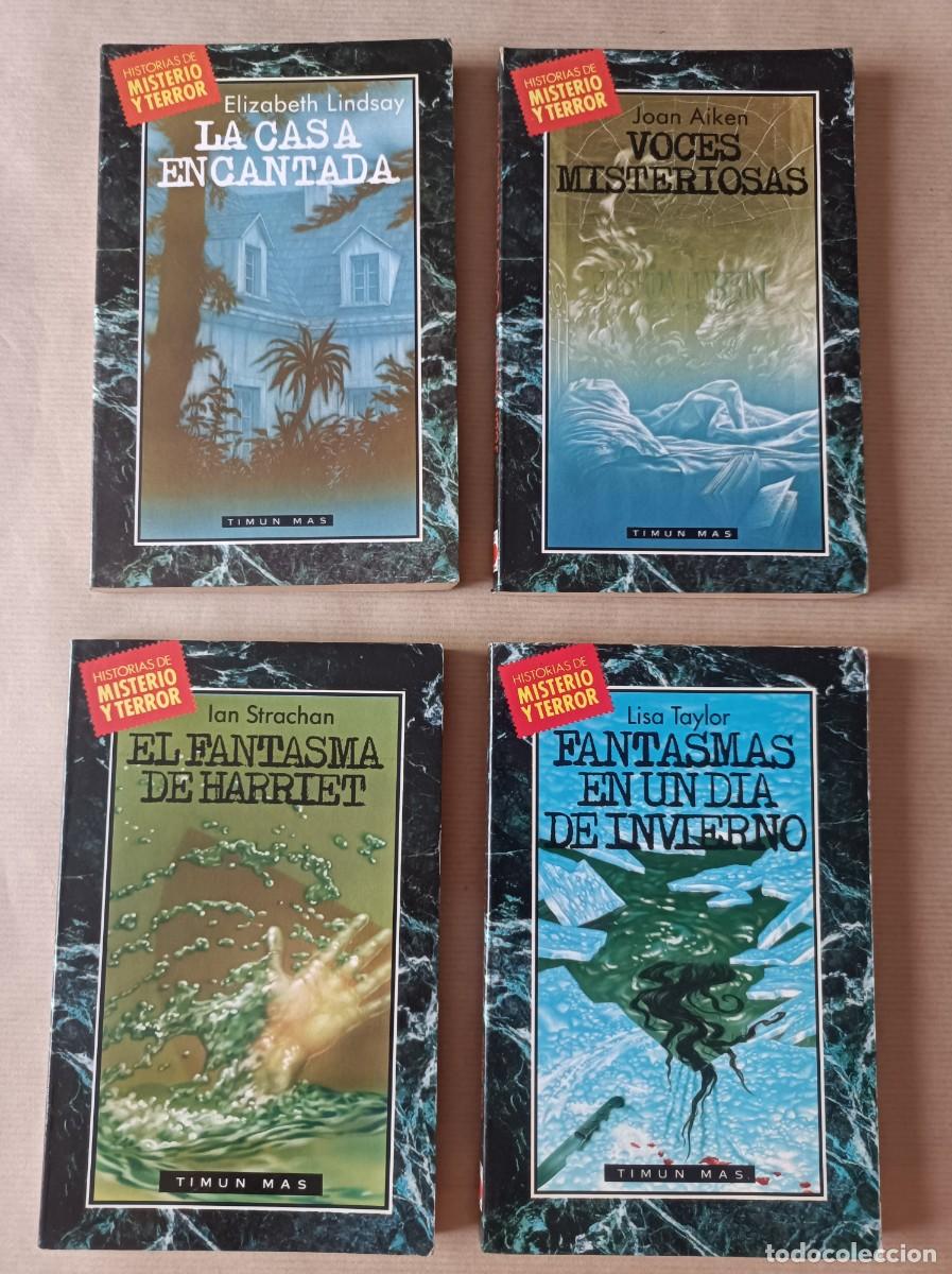 Libros de segunda mano: CUATRO LIBROS COLECCI&Oacute;N HISTORIAS DE MISTERIO Y TERROR TIMUN MAS N&ordm; 3-4-5-7