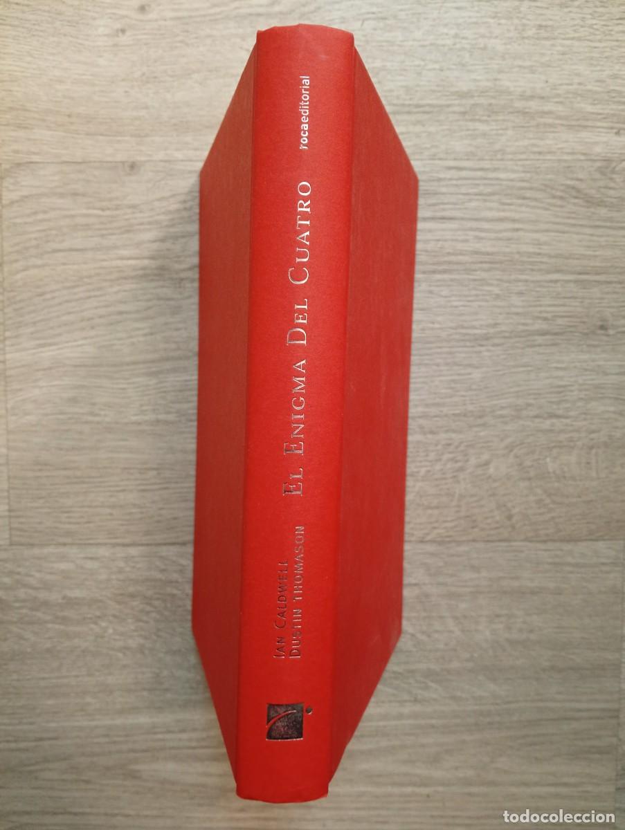 Libros de segunda mano: Ian Caldwell y Dustin Thomason. El enigma del cuatro