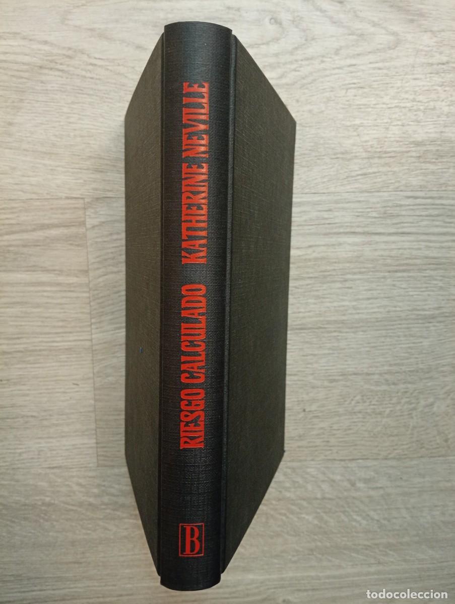 Libros de segunda mano: Katherine Neville. Riesgo calculado