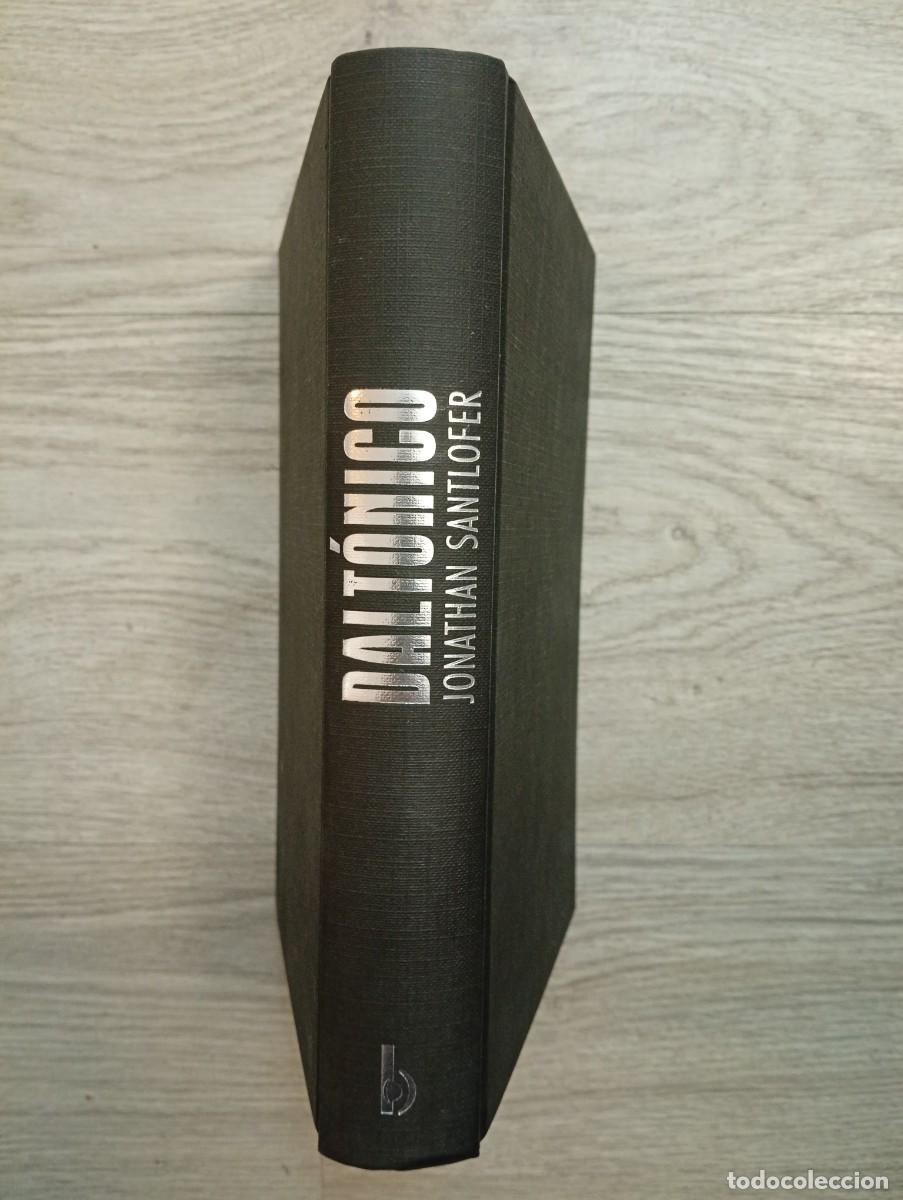 Libros de segunda mano: Jonathan Santlofer. Dalt&oacute;nico