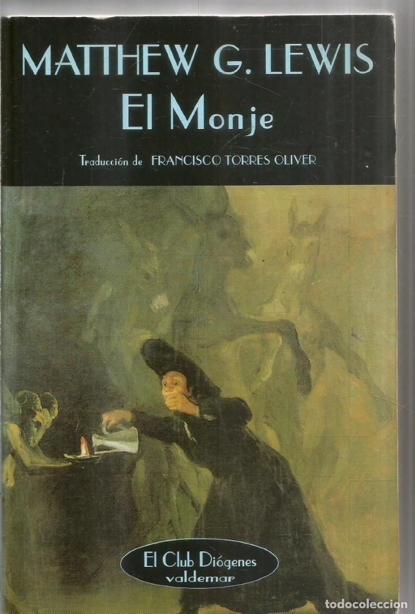 Libros de segunda mano: MATTHEW G. LEWIS. EL MONJE. VALDEMAR EL CLUB DIOGENES
