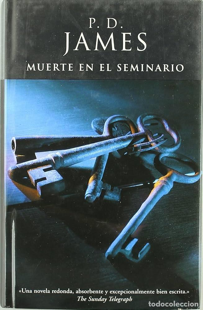 Gebrauchte B&uuml;cher: Muerte en el seminario. P.D. James