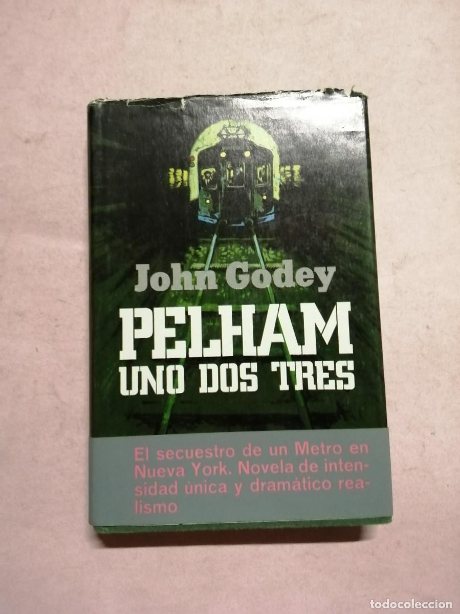 Libros de segunda mano: PELHAM UNO, DOS, TRES (JOHN GODEY)
