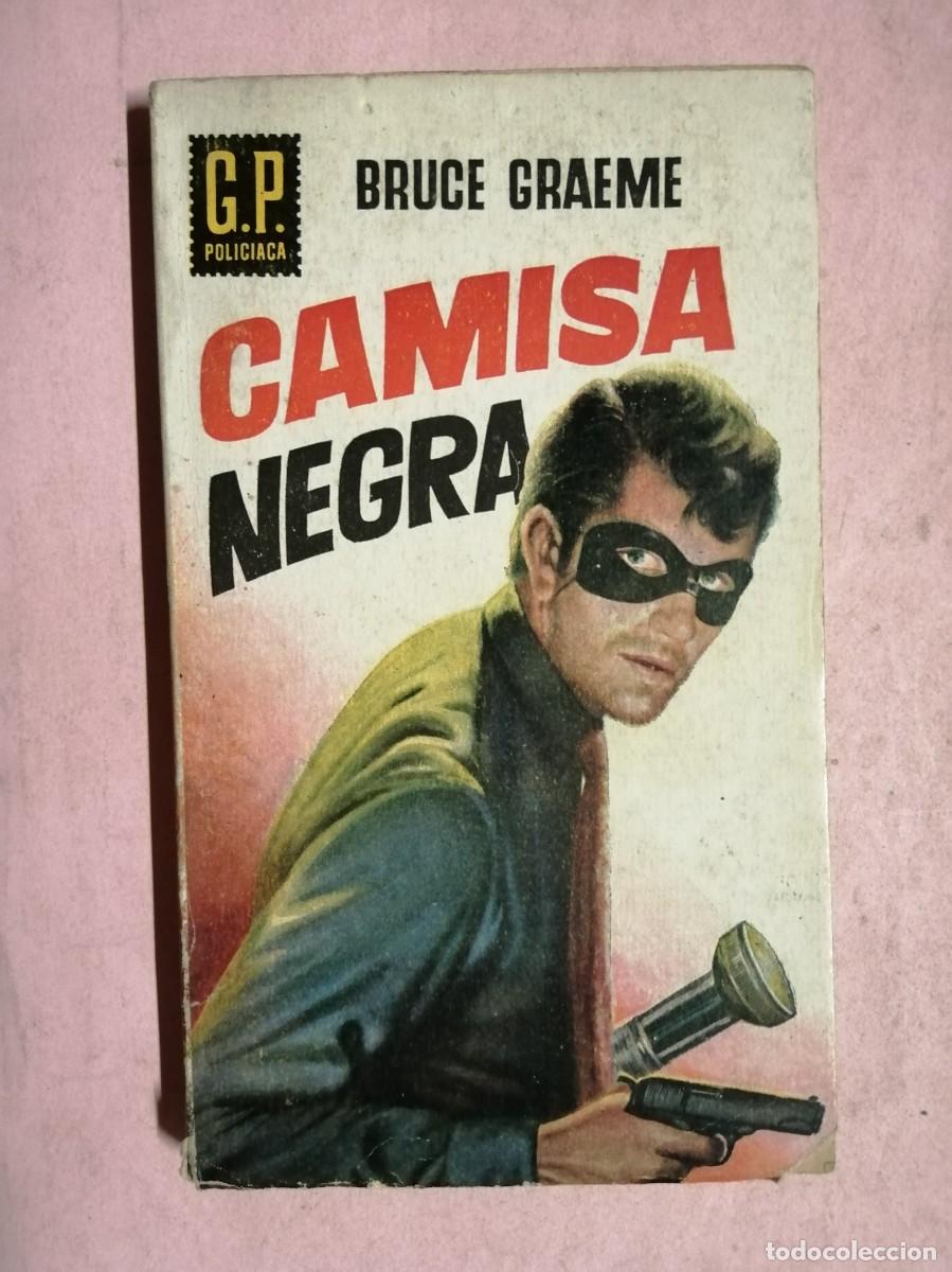 Libros de segunda mano: CAMISA NEGRA (BRUCE GRAEME)