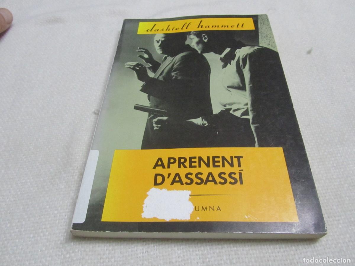 Libros de segunda mano: APRENENT D&acute;ASSASS&Iacute;, DASHIELL HAMMETT,COLUMNA EDICIONES, 1&ordf; EDICION ABRIL 1992, EN CATALAN