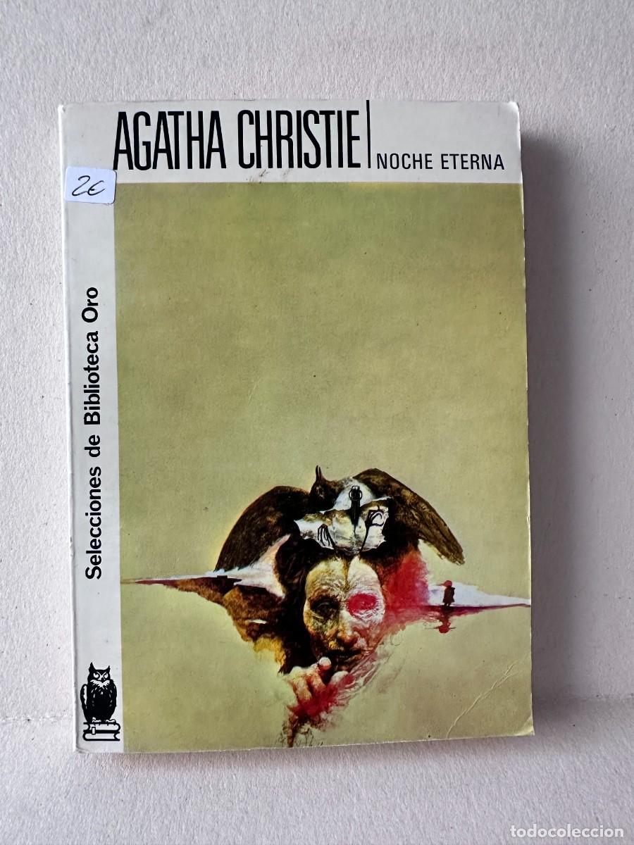 Libros de segunda mano: Agatha Christie - Noche Eterna