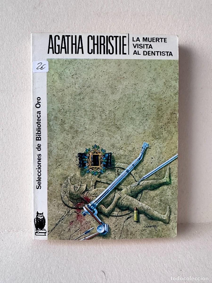 Libros de segunda mano: Agatha Christie - La Muerte Visita Al Dentista