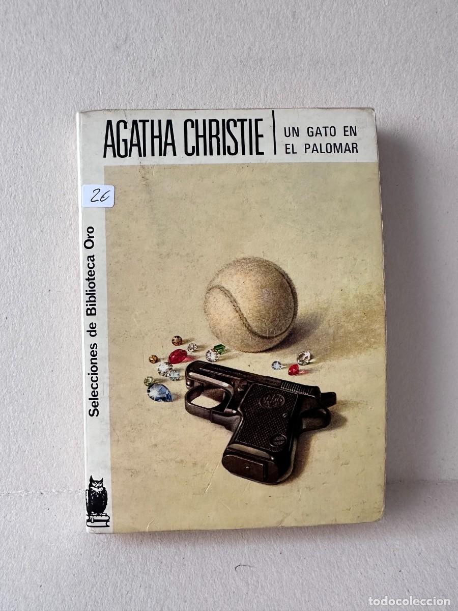 Libros de segunda mano: Agatha Christie - Un Gato En El Palomar