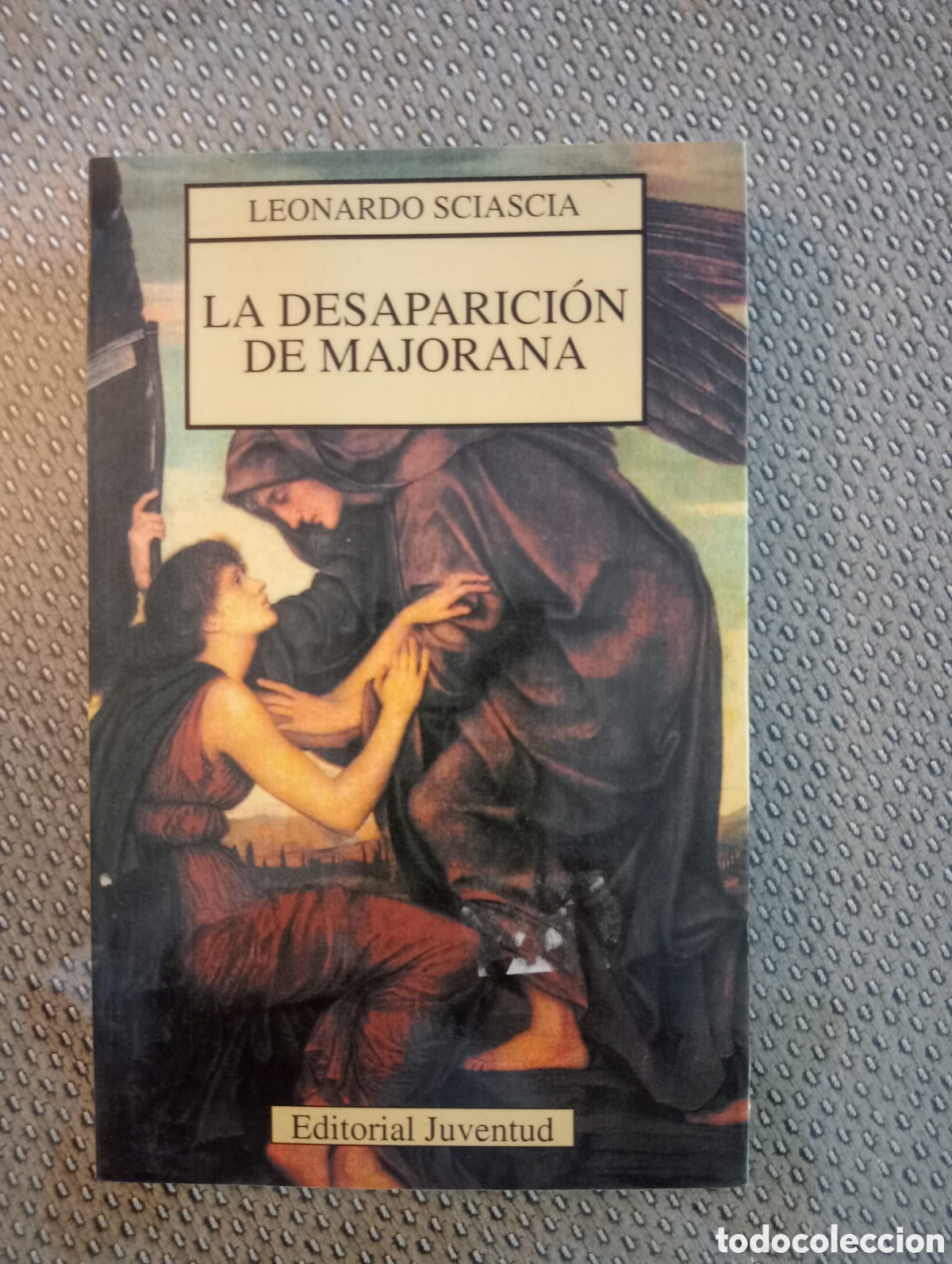 Libros de segunda mano: La desaparici&oacute;n de Majorana / Leonardo Sciascia.