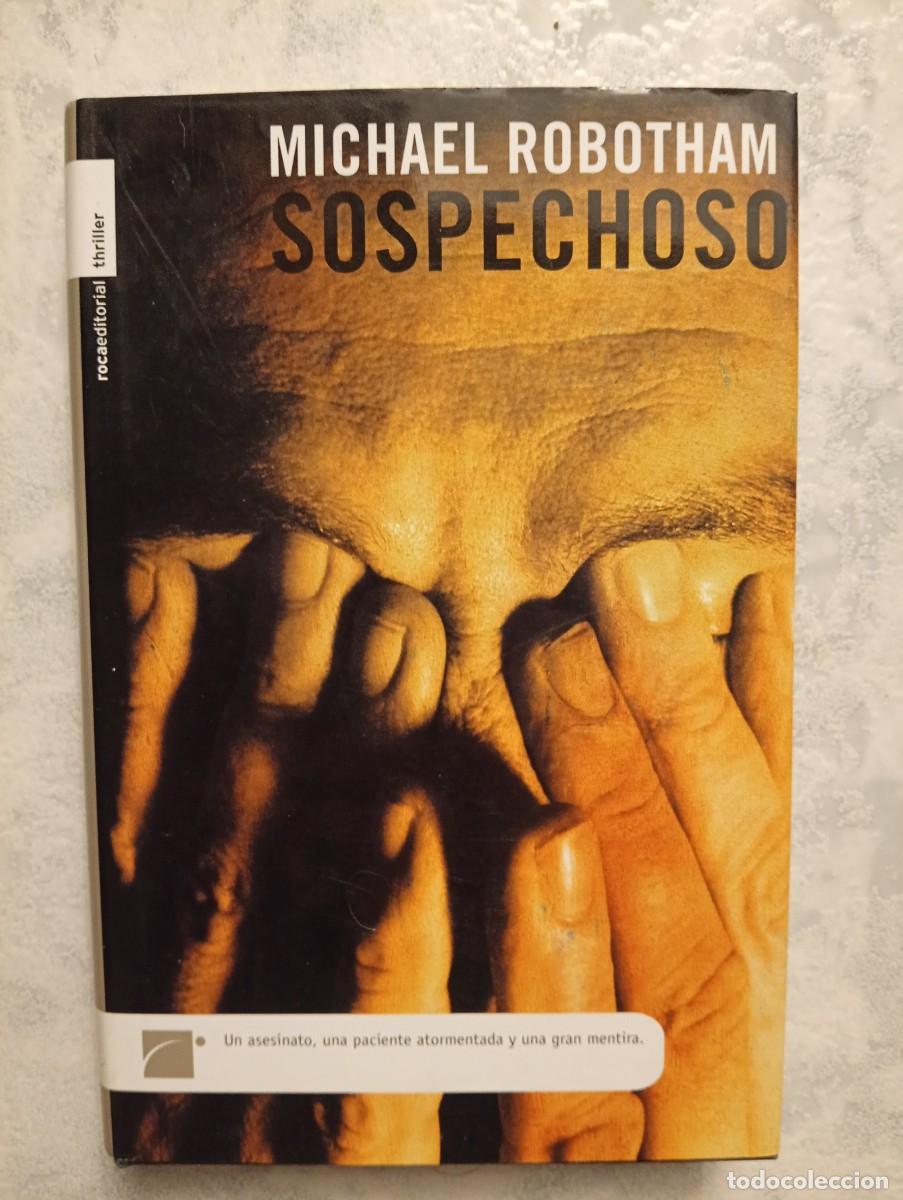 Libros de segunda mano: Michael Robotham. Sospechoso