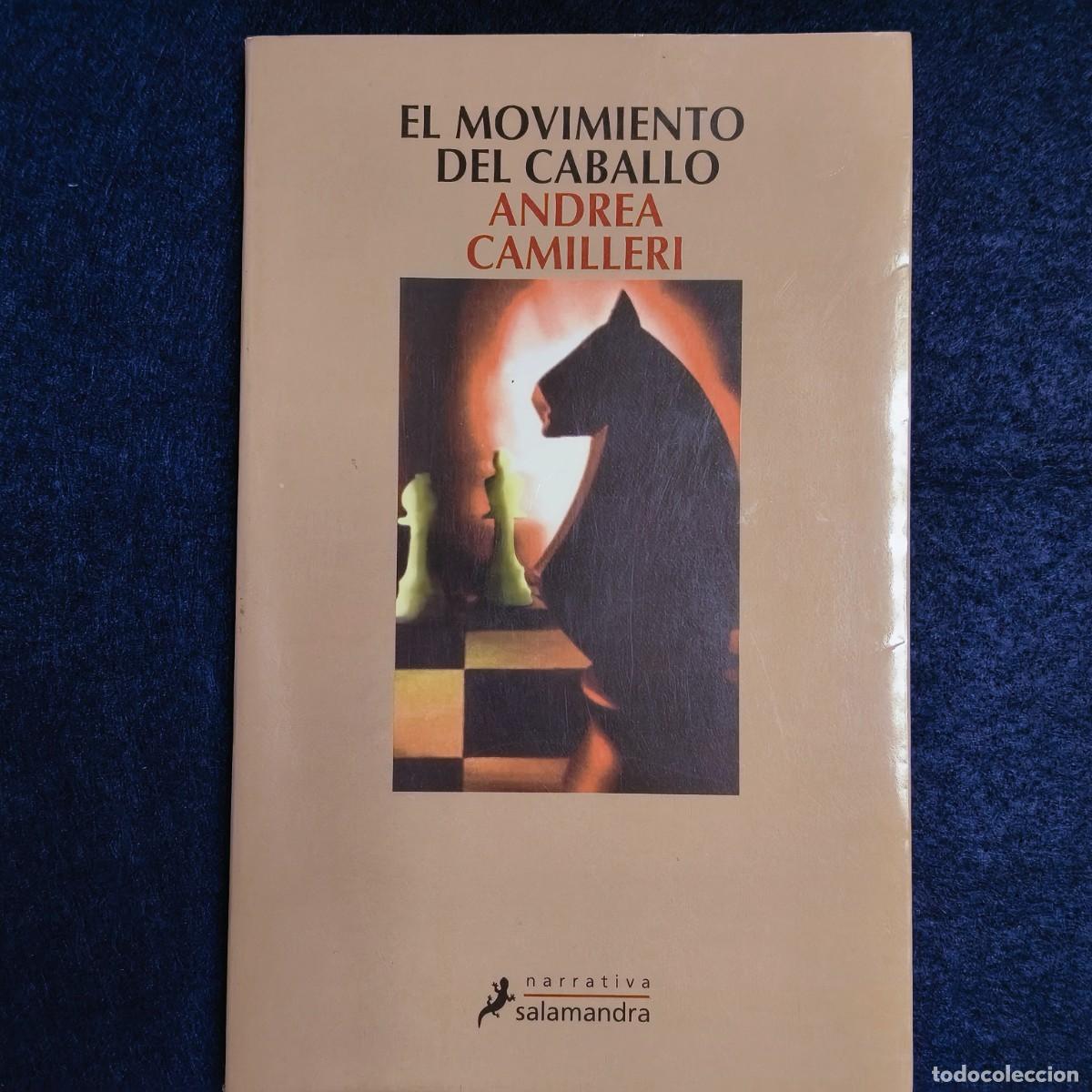 Libri di seconda mano: EL MOVIMIENTO DEL CABALLO. ANDREA CAMILLERI. NARRATIVA SALAMANDRA
