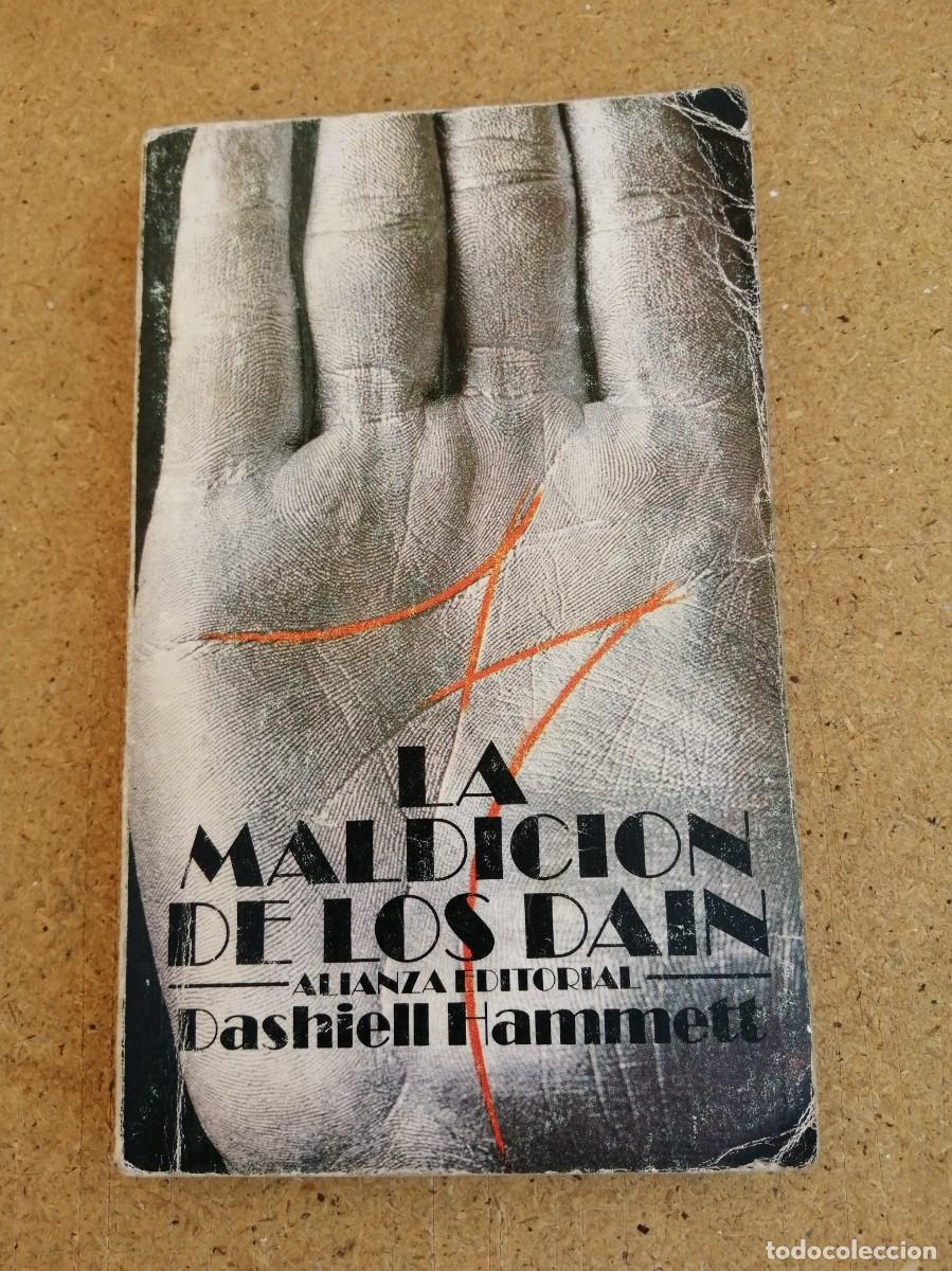 Libros de segunda mano: LA MALDICION DE LOS DAIN (DASHIELL HAMMETT)