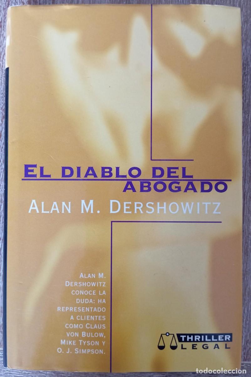 Gebrauchte B&uuml;cher: EL DIABLO DEL ABOGADO - ALAN M DERSHOWITZ