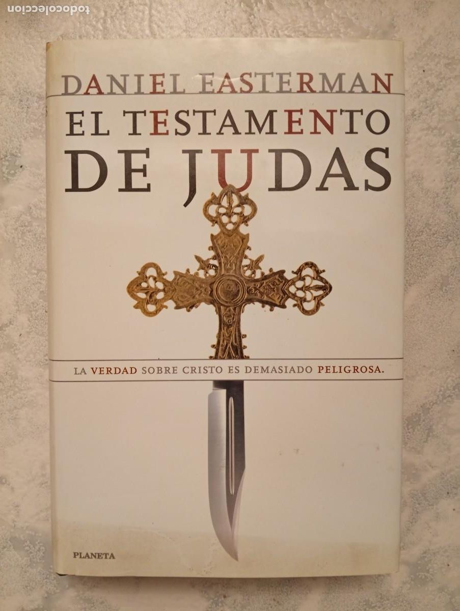 Libros de segunda mano: Daniel Easterman. El testamento de Judas