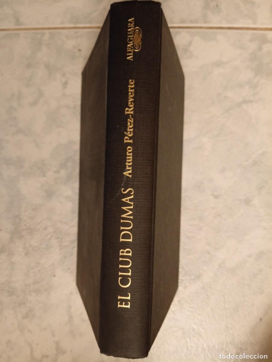 Livres d'occasion: Arturo Perez-Reverte. El Club Dumas