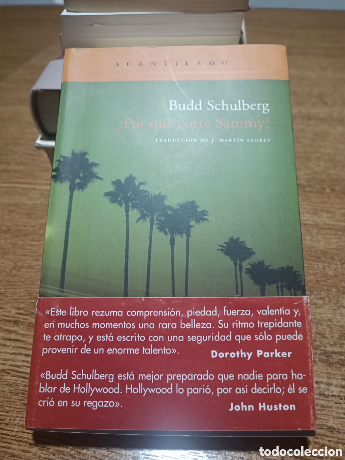 Libros de segunda mano: POR QUE CORRE SAMMY BUDD SCHULBERG ACANTILADO HOLLYWOOD