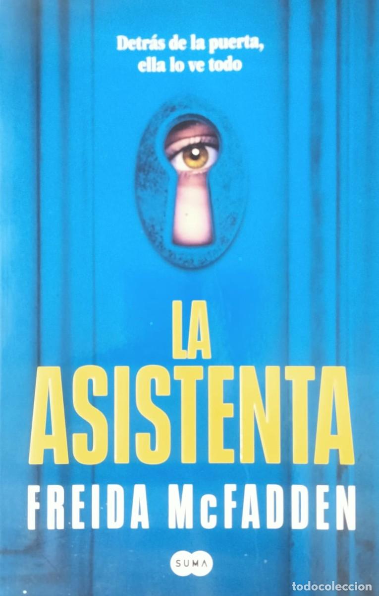 Libros de segunda mano: Freida McFadden-La asistenta.Suma.2025.