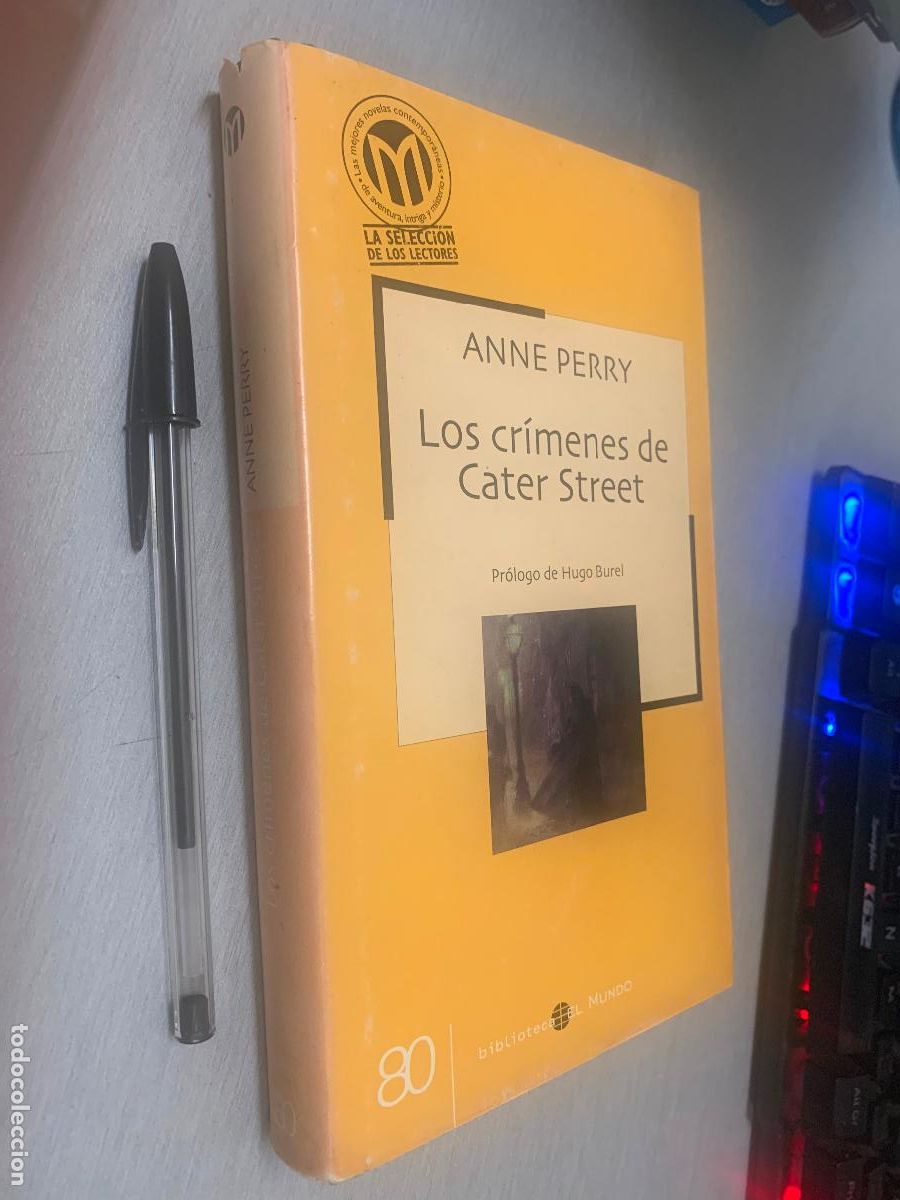 Libros de segunda mano: LOS CR&Iacute;MENES DE CATER STREET / ANNE PERRY / BIBLIOTECA EL MUNDO 2003