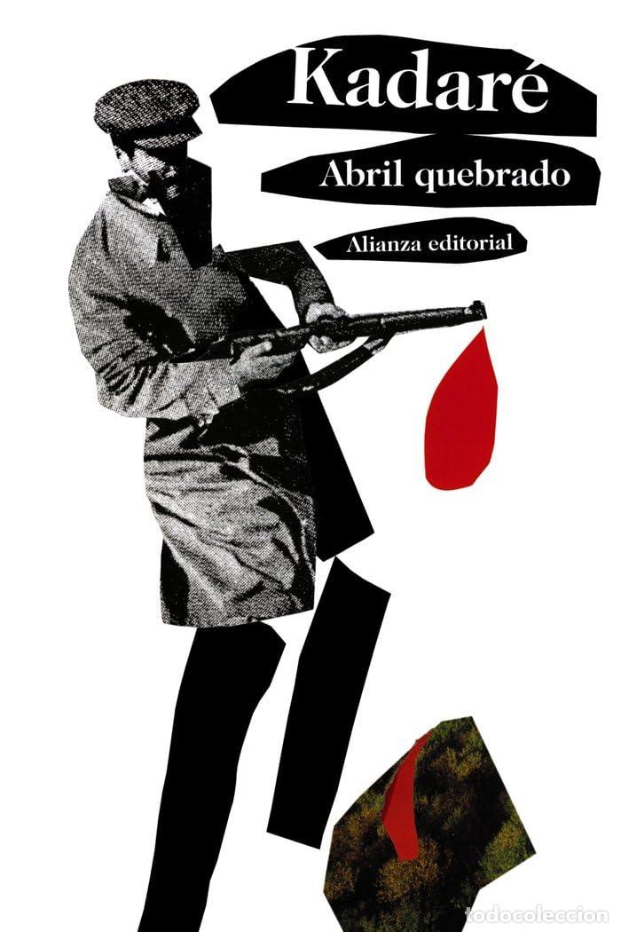 Libros de segunda mano: Abril quebrado (El libro de bolsillo - Bibliotecas de autor - Biblioteca Kadar&eacute;)