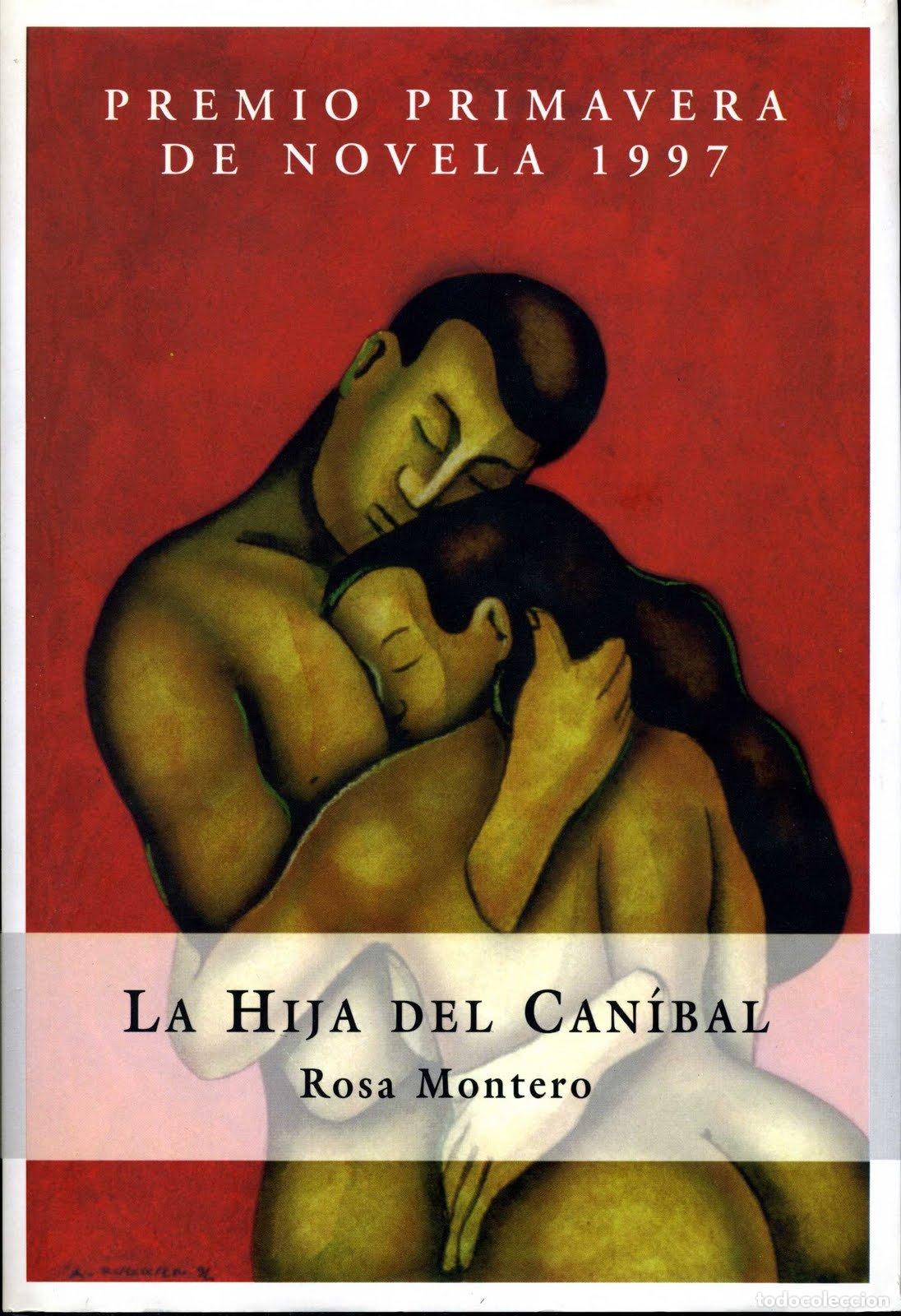 Libros de segunda mano: La hija del can&iacute;bal - Montero, Rosa