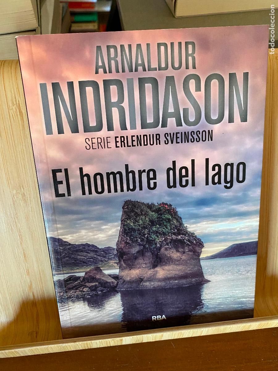 Libros de segunda mano: EL HOMBRE DEL LAGO. ARNALDUR INDRIDASON. EDITORAL RBA