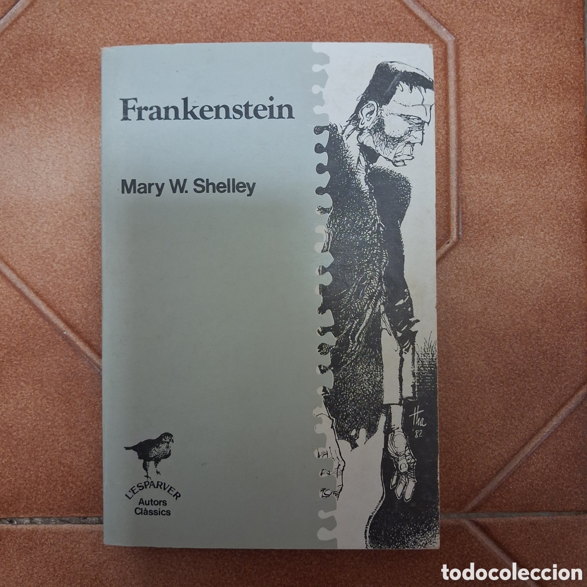 Gebrauchte B&uuml;cher: FRANKENSTEIN o el Prometeu Modern SHELLEY (1a ed. 1983 en catal&agrave; L'esparver) traducci&oacute; Quim Monz&oacute;